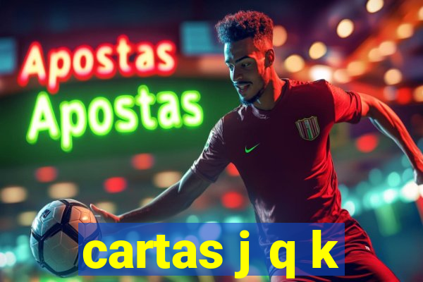 cartas j q k